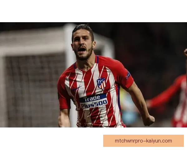 科克本赛季进球数据持续提升，中场核心作用愈发显著